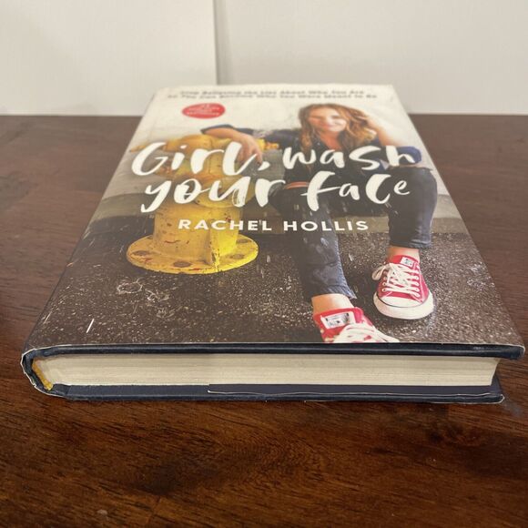 Girl, Wash Your Face : Stop Believing the Lies about Who You Are So You Can - Picture 6 of 9